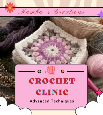 Crochet Clinic  Learn Advanced Techniques