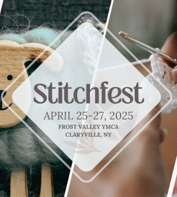 Stitchfest – A celebration of all things fiber!