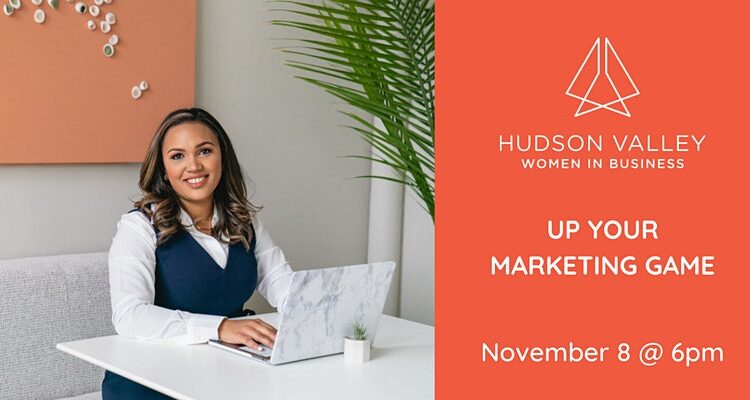 HVWiB Up Your Marketing Game!
